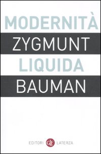 Modernita`_Liquida_-Bauman_Zygmunt